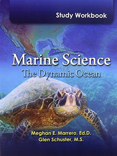 Book MARINE SCIENCE 2012 STUDY WORKBOOK STUDENT EDITION (SOFTCOVER) GRADE 9/12 free