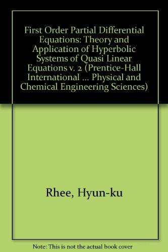 Book First-Order Partial Differential Equjations, Vol. 2: Theory and Application of Hyperbolic Systems of Quasilinear Equations free