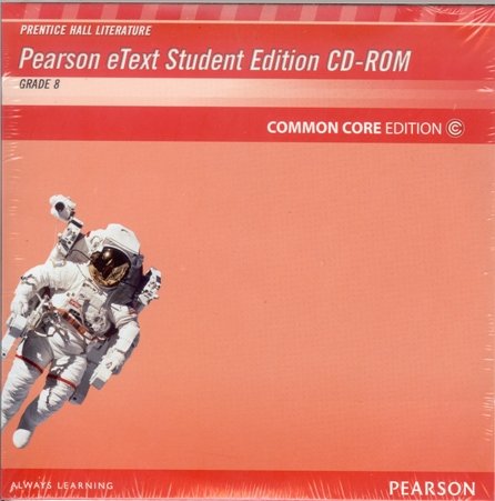 Book Prentice Hall Literature 2012 Common Core Student Edition On Etext      Cdromgrade 8 free