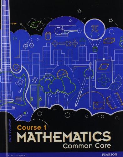 Book MIDDLE GRADE MATH COMMON CORE COURSE 1 STUDENT EDITION free