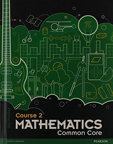 Book MIDDLE GRADE MATH COMMON CORE COURSE 2 STUDENT EDITION free