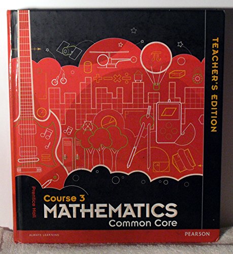 Book Prentice Hall Course 3 Mathematics Common Core Teachers Edition ISBN 0133196720 9780133196726 free