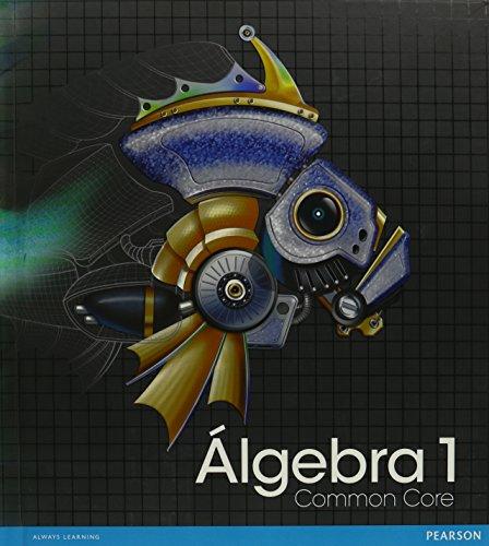 Book HIGH SCHOOL MATH COMMON CORE VERSION SPANISH ALGEBRA 1 STUDENT EDITION free