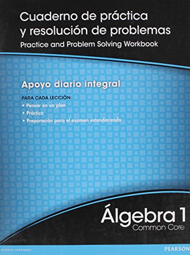Book HIGH SCHOOL MATH 2012 SPANISH COMMON CORE VERSION ALGEBRA 1 PRACTICE & PROBLEM SOLVING WORKBOOK GRADE 8/9 free