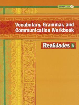 Book REALIDADES 2014 PRACTICE WORKBOOK LEVEL 4 free
