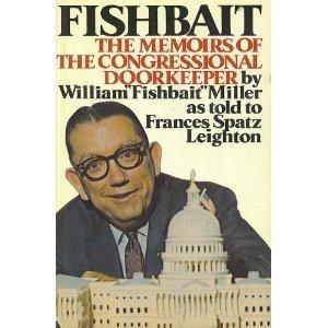 Book Fishbait: The Memoirs of the Congressional Doorkeeper free