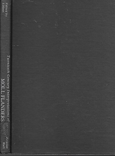 Book Twentieth Century Interpretations of Moll Flanders: A Collection of Critical Esssays free
