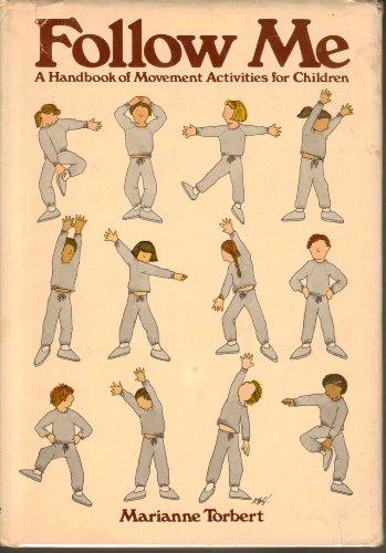 Book Follow Me: A Handbook of Movement Activities for Children (A Spectrum book) free