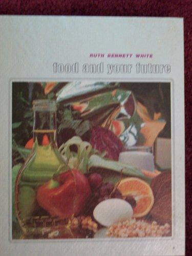 Book Food And Your Future free