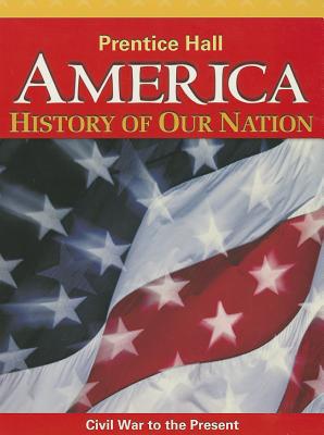 Book America: History of Our Nation: Civil War to the Present free