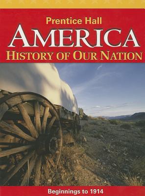 Book America History of Our Nation (Beginnings to 1914) free