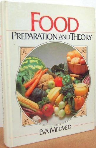 Book Food: Preparation And Theory free