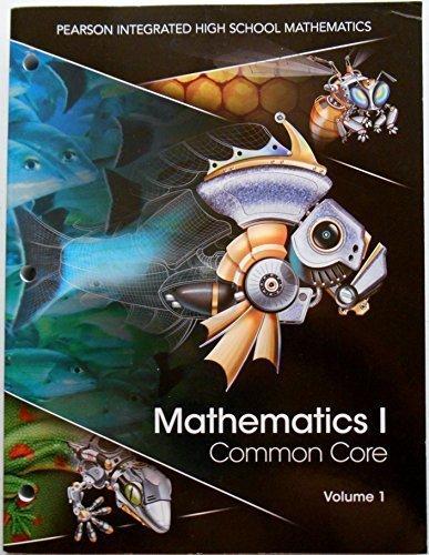 Book Pearson Mathematics I Common Core Volume 1 Student Edition Workbook 2014 (2014-05-03) free