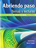 Book Abriendo paso temas y lecturas: Digital Edition (Spanish Edition) free
