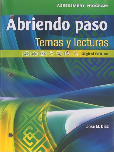 Book Abriendo paso, Temas y lecturas, Assessment Program, Digital Edition free