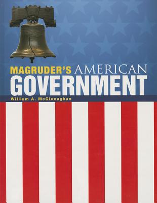 Book MAGRUDER'S AMERICAN GOVERNMENT 2013 ENGLISH STUDENT EDITION GRADE 12 free