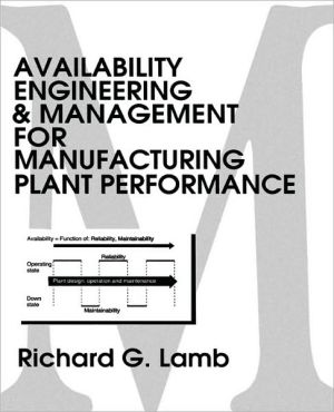 Book Availability Engineering and Management for Manufacturing Plant Performance free