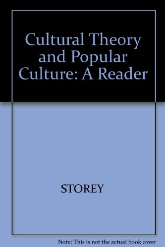 Book Cultural Theory and Popular Culture: A Reader free