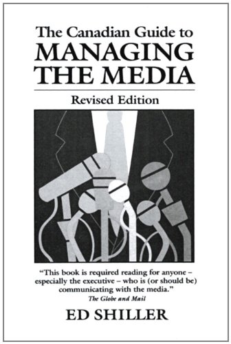 Book Canadian Guide to Managing the Media, Revised Edition free