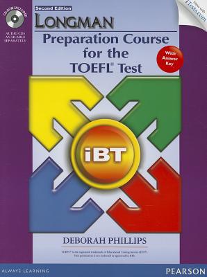 Book Longman Preparation Course for the TOEFL iBT® Test (with CD-ROM, Answer Key, and iTest) free