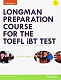 Book Longman Preparation Course for the TOEFL iBT Test with Answer Key free