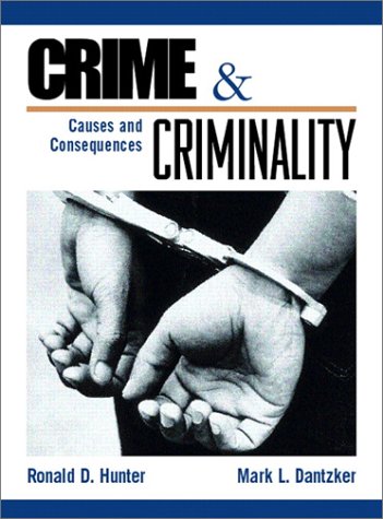 Book Crime and Criminality: Causes and Consequences free