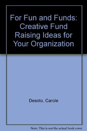 Book For Fun and Funds: Creative Fund Raising Ideas for Your Organization free
