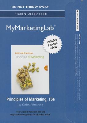 Book NEW MyMarketingLab with Pearson eText -- Standalone Access Card -- for Principles of Marketing free
