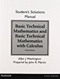 Book Student Solutions Manual for Basic Technical Mathematics and Basic Technical Mathematics with Calculus free