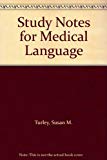 Book Study Notes for Medical Language free