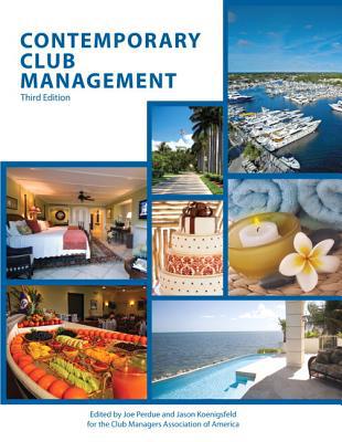 Book Contemporary Club Management with Answer Sheet (AHLEI) 3e (3rd Edition) (AHLEI - Club Management) free