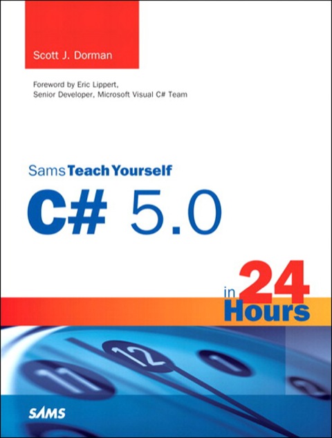 Book Sams Teach Yourself C# 5.0 in 24 Hours free