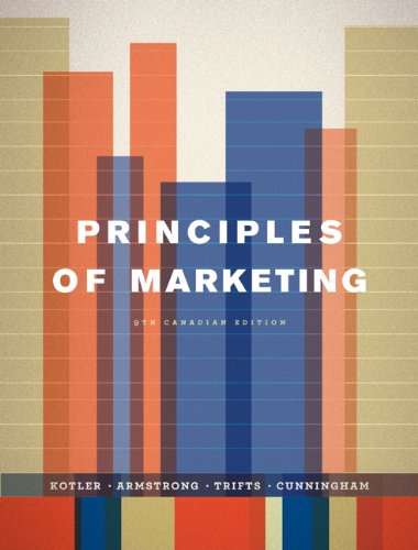Book Principles of Marketing, Ninth Canadian Edition Plus MyMarketingLab with Pearson eText -- Access Card Package (9th Edition) free