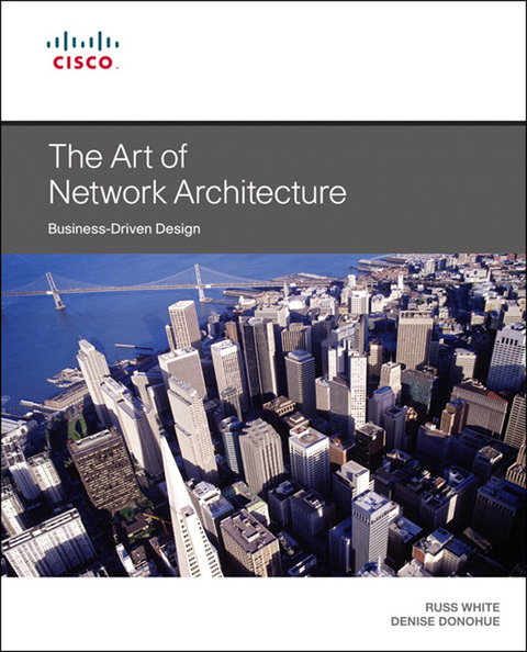 Book Art of Network Architecture, The: Business-Driven Design (Networking Technology) free