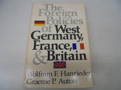 Book The Foreign Policies of West Germany, France, and Britain free