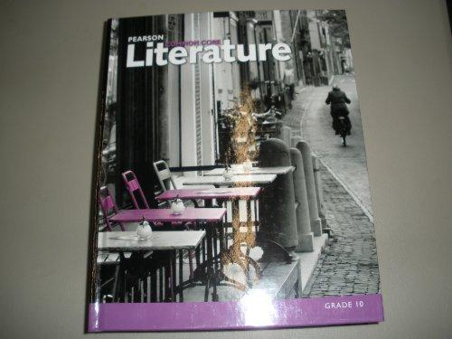 Book Pearson Common Core Literature Grade 10 Student Edition free