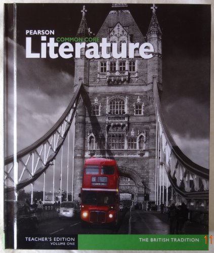 Book Pearson Common Core Literature The British Tradition Teacher's Edition Volume One 1 free