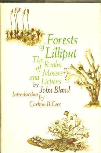 Book Forests of Lilliput; The Realm of Mosses and Lichens free
