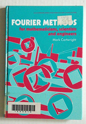 Book Fourier Methods for Mathematicians, Scientists and Engineers (Mathematics and Its Applications) free