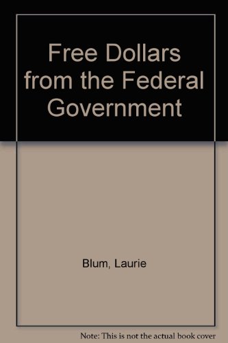 Book Free Dollars From The Federal Government free