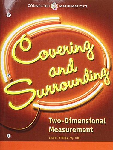 Book CONNECTED MATHEMATICS 3 STUDENT EDITION GRADE 6: COVERING AND SURROUNDING: TWO-DIMENSIONAL MEASUREMENT COPYRIGHT 2014 free