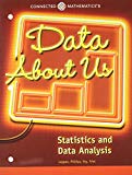 Book CONNECTED MATHEMATICS 3 STUDENT EDITION GRADE 6 DATA ABOUT US:          STATISTICS AND DATA ANALYSIS COPYRIGHT 2014 free