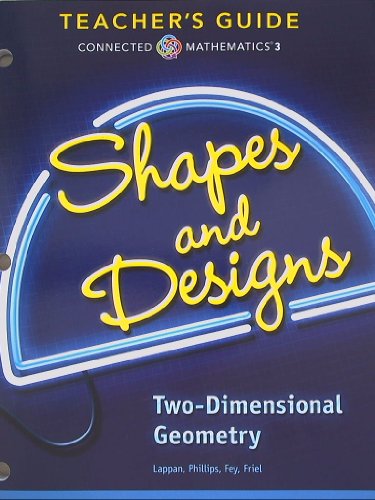 Book Connected Mathematics 3, Teacher's Guide, Shapes and Designs, Two-Dimensional Geometry free