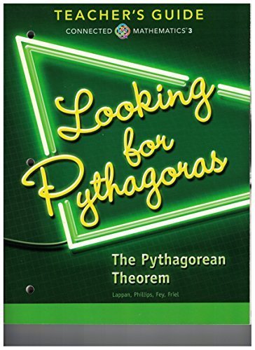 Book Connected Mathematics 3 TEACHER'S GUIDE Grade 8: Looking For Pythagoras: The Pythagorean Theorem Copyright 2014 by PEARSON (2014-05-03) free
