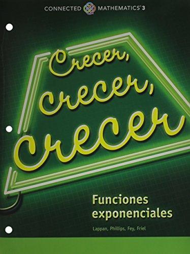 Book CONNECTED MATHEMATICS 3 SPANISH STUDENT EDITION GRADE 8: GROWING, GROWING, GROWING: EXPONENTIAL FUNCTIONS COPYRIGHT 2014 free