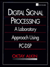 Book Digital Signal Processing: A Laboratory Approach Using Pc-dsp (3-1/2 Version) free