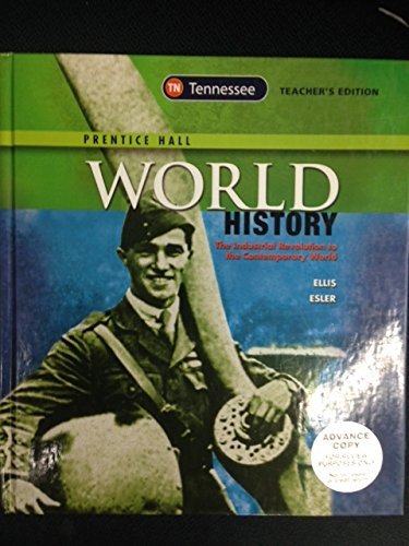 Book Prentice Hall World History: The Industrial Revolution to the Contemporary World - Tennessee Teacher's Edition free