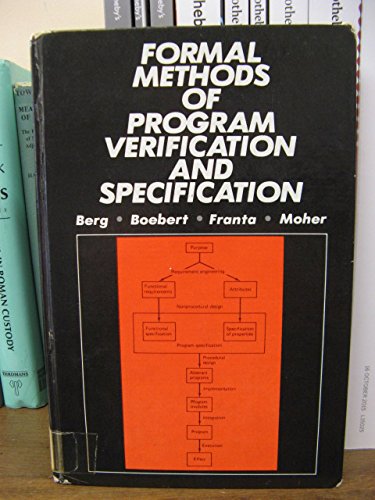 Book Formal Methods of Program Verification and Specification (Prentice-Hall Software Series) free