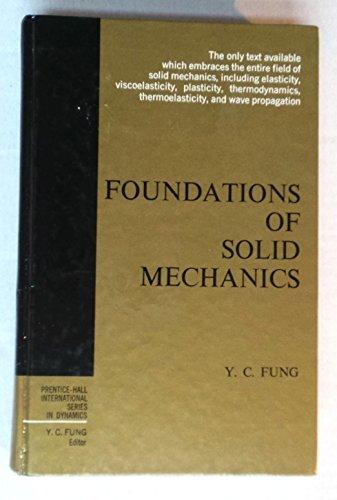 Book Foundations of Solid Mechanics (International Series in Dynamics) free