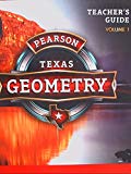 Book Pearson Texas, Geometry, Teacher's Guide, Volume 1, 9780133300703, 0133300706 free